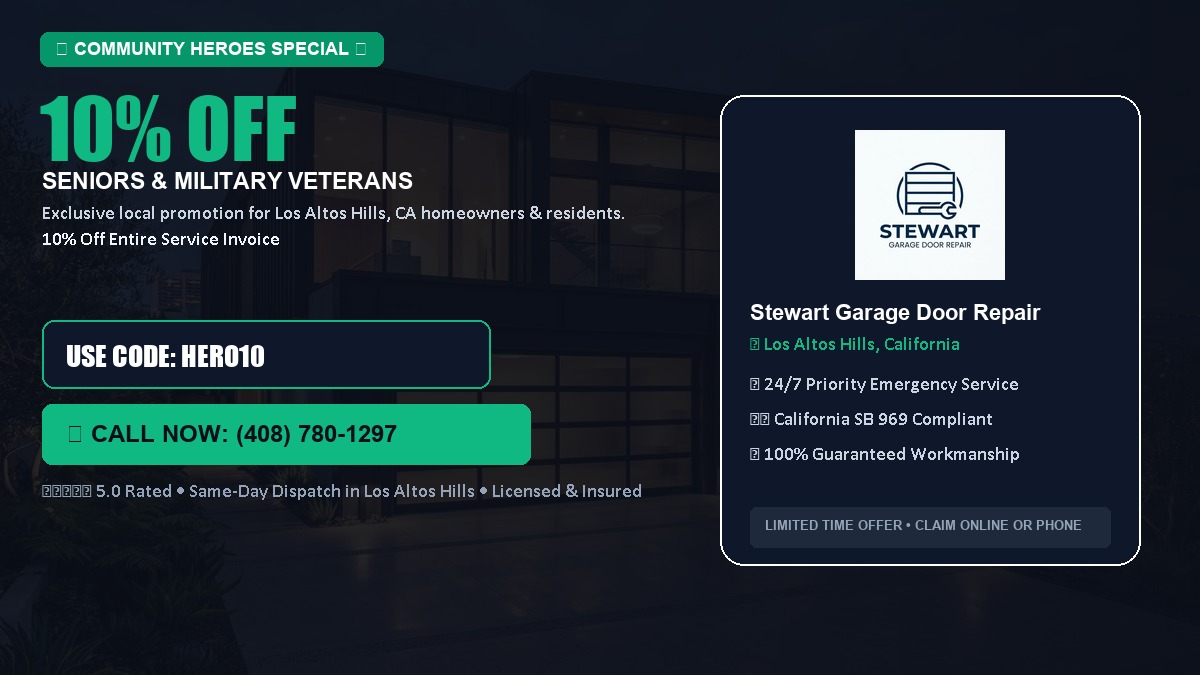 10% OFF Senior Citizens (65+) & Military / Veteran Community Discount in Los Altos Hills, CA